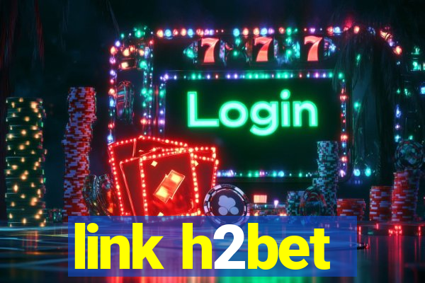 link h2bet